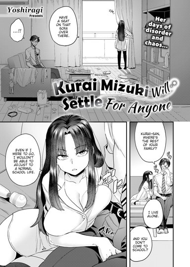 Kurai Mizuki Will Settle For Anyone