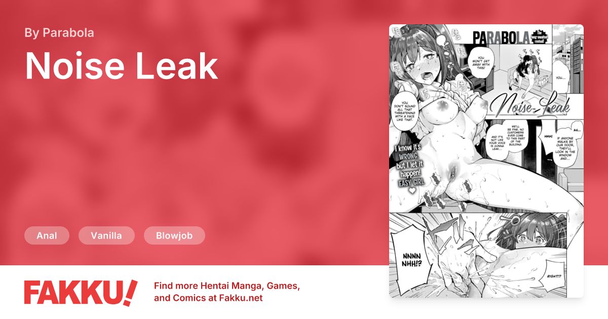 Noise Leak Hentai by Parabola - FAKKU