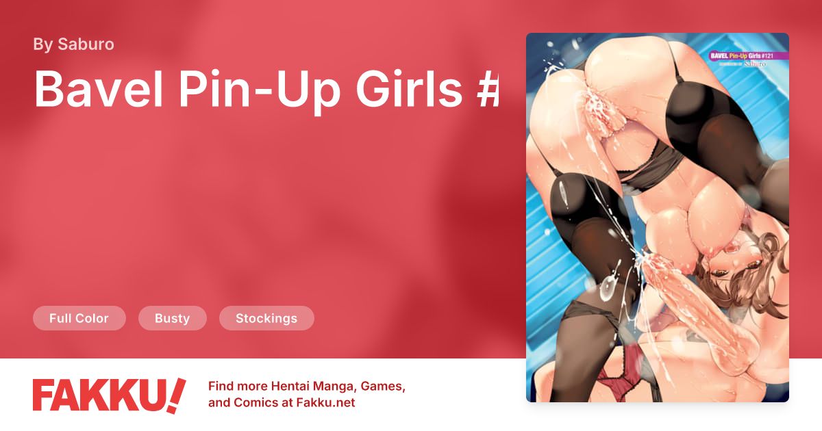 Bavel Pin-Up Girls #121 Hentai by Saburo - FAKKU