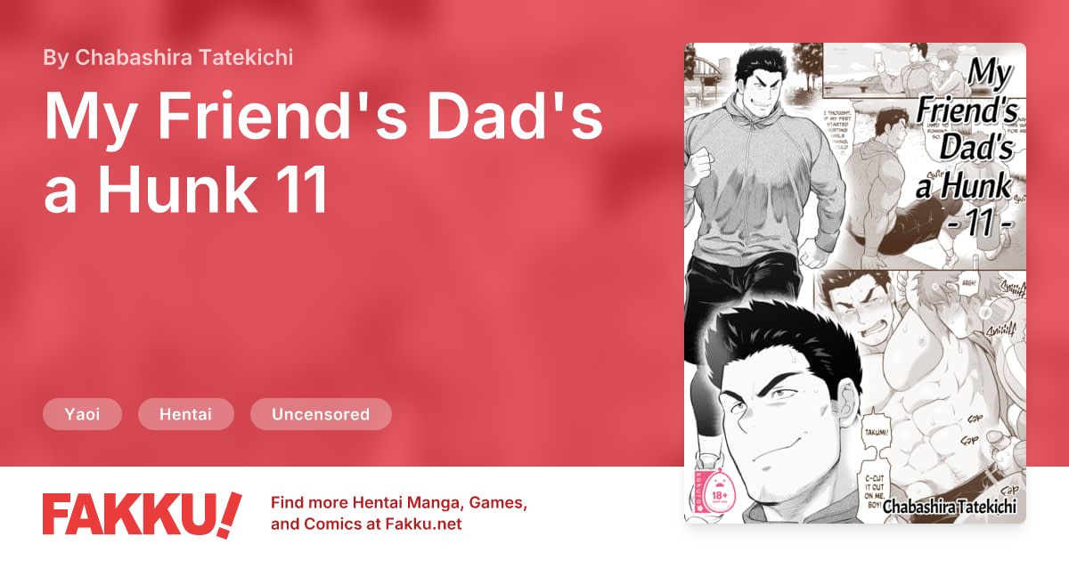 My Friend's Dad's a Hunk 11 Hentai by Chabashira Tatekichi - FAKKU