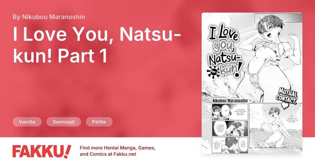 I Love You, Natsu-kun! Part 1 Hentai by Nikubou Maranoshin - FAKKU