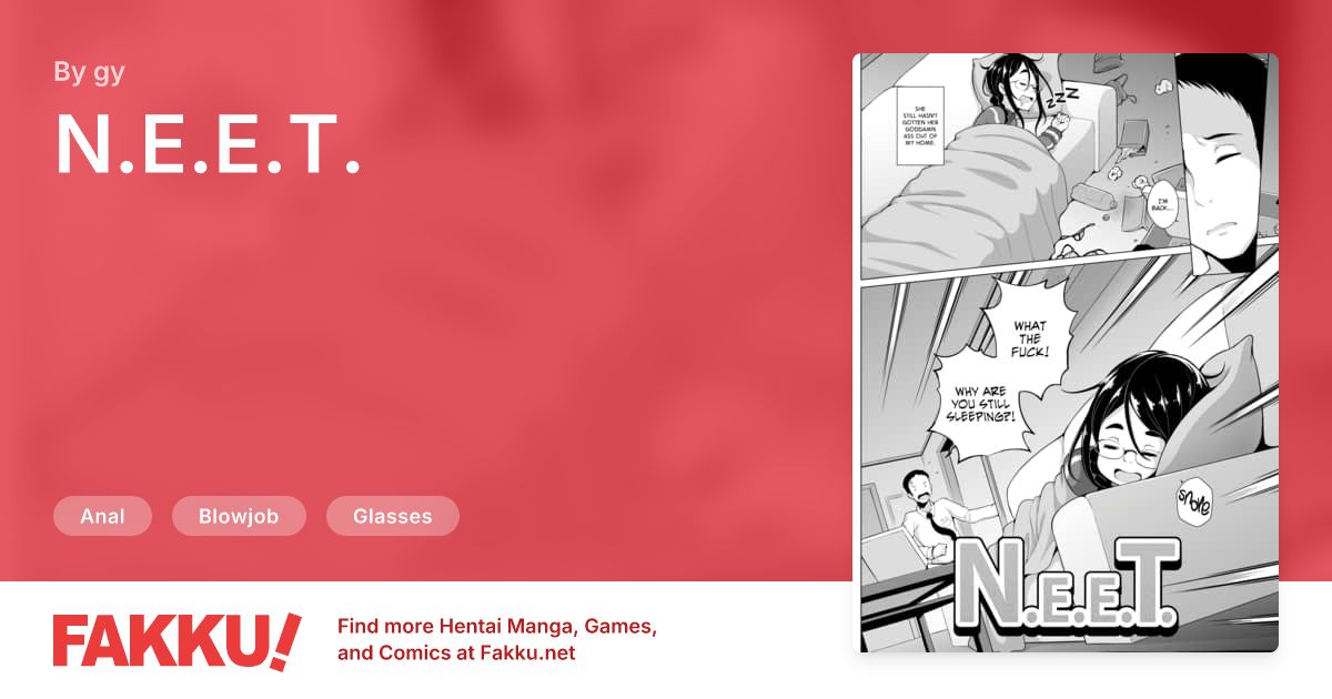 N.E.E.T. Hentai by gy - FAKKU