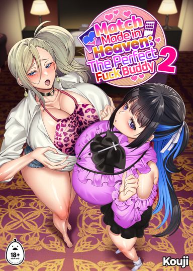 Match Made in Heaven: The Perfect Fuck Buddy 2