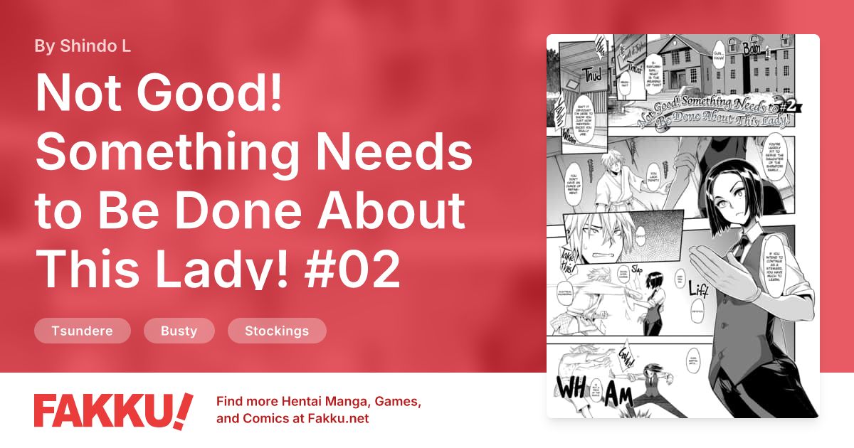Not Good! Something Needs to Be Done About This Lady! #02 Hentai by ShindoL - FAKKU