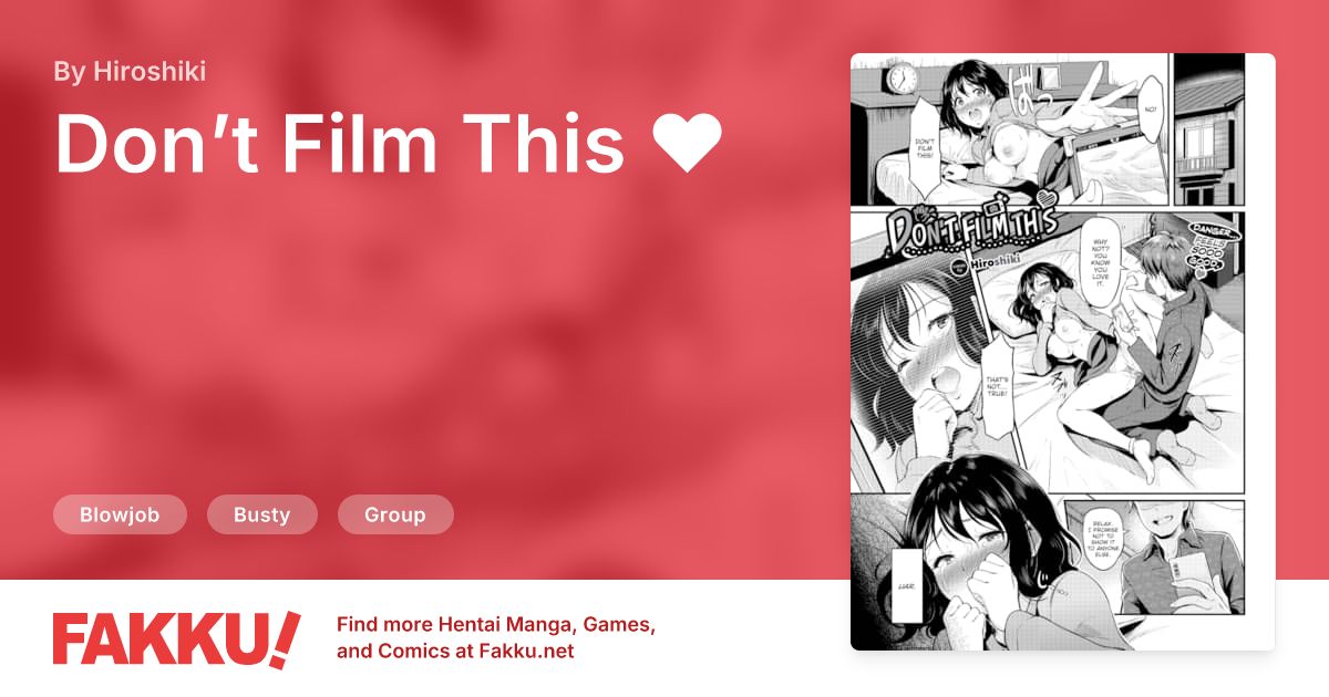 Don’t Film This ❤ Hentai by Hiroshiki - FAKKU