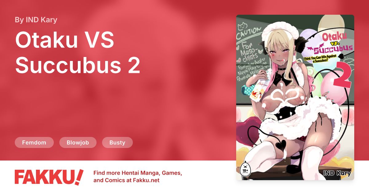 Otaku VS Succubus 2 Hentai by IND Kary - FAKKU