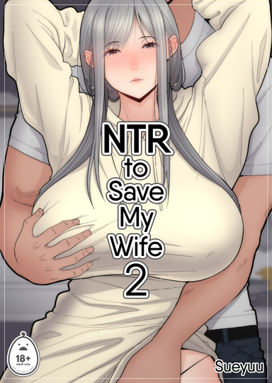 NTR To Save My Wife 2