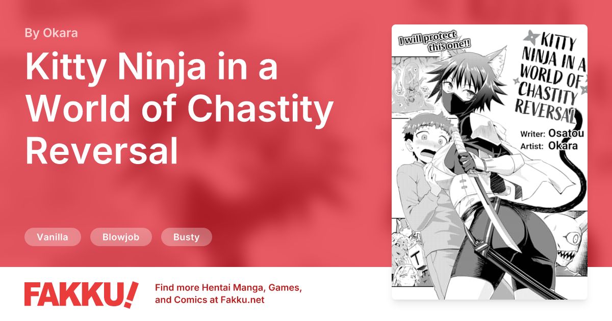 Kitty Ninja in a World of Chastity Reversal Hentai by Okara - FAKKU