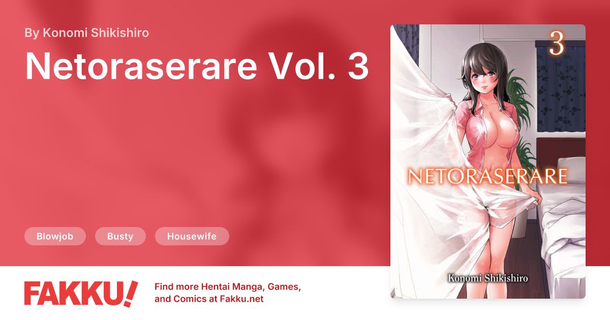 Netoraserare Vol. 3 Hentai by Konomi Shikishiro - FAKKU
