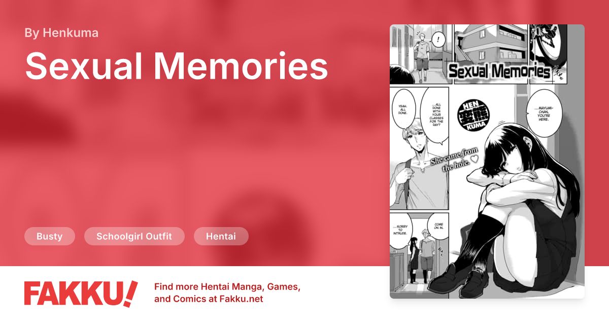 Sexual Memories Hentai by Henkuma - FAKKU