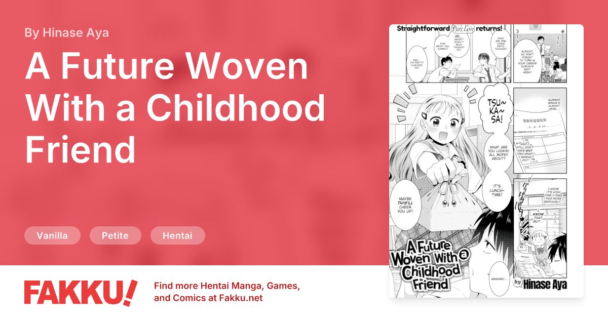 A Future Woven With a Childhood Friend Hentai by Hinase Aya - FAKKU