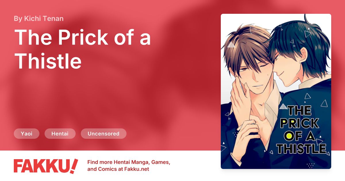 The Prick of a Thistle Hentai by Kichi Tenan - FAKKU