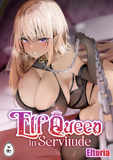 Elf Queen in Servitude