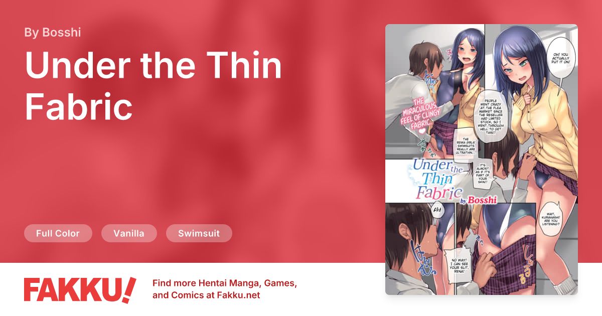 Under the Thin Fabric Hentai by Bosshi - FAKKU