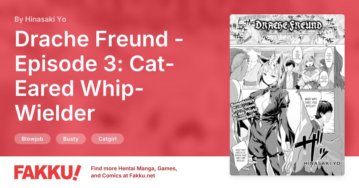 Drache Freund - Episode 3: Cat-Eared Whip-Wielder Hentai by Hinasaki Yo - FAKKU