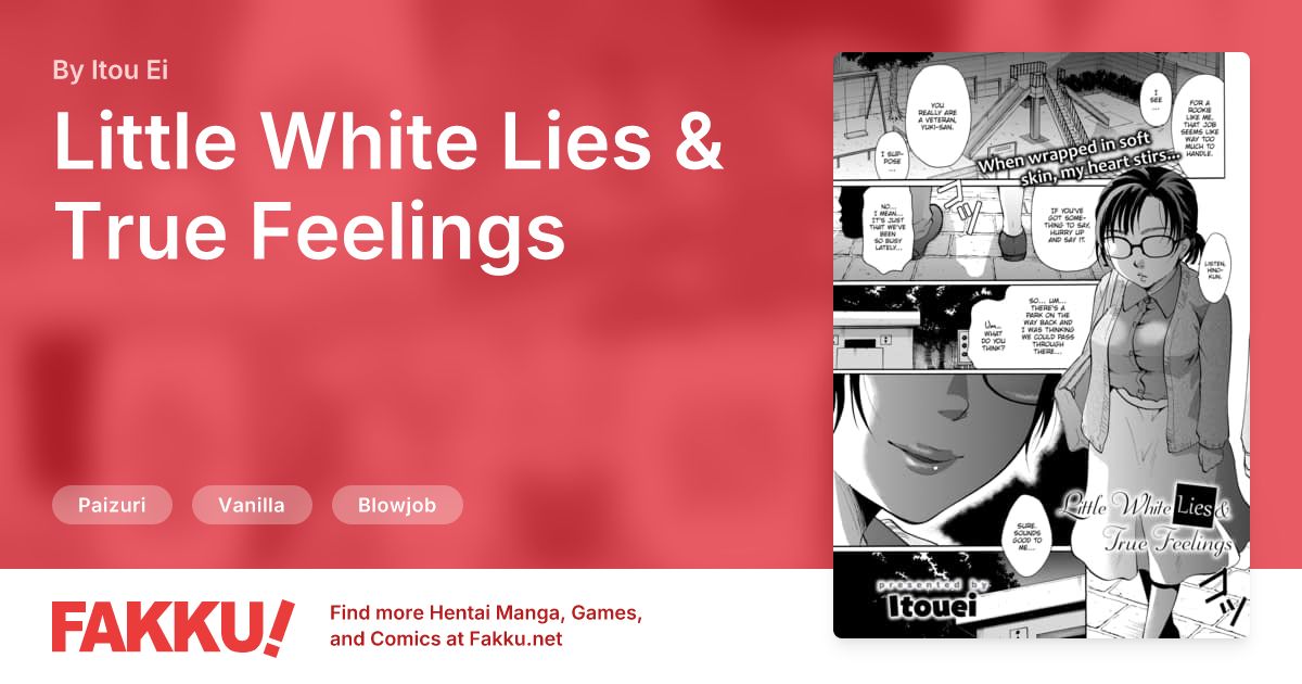 Little White Lies & True Feelings Hentai by Itou Ei - FAKKU