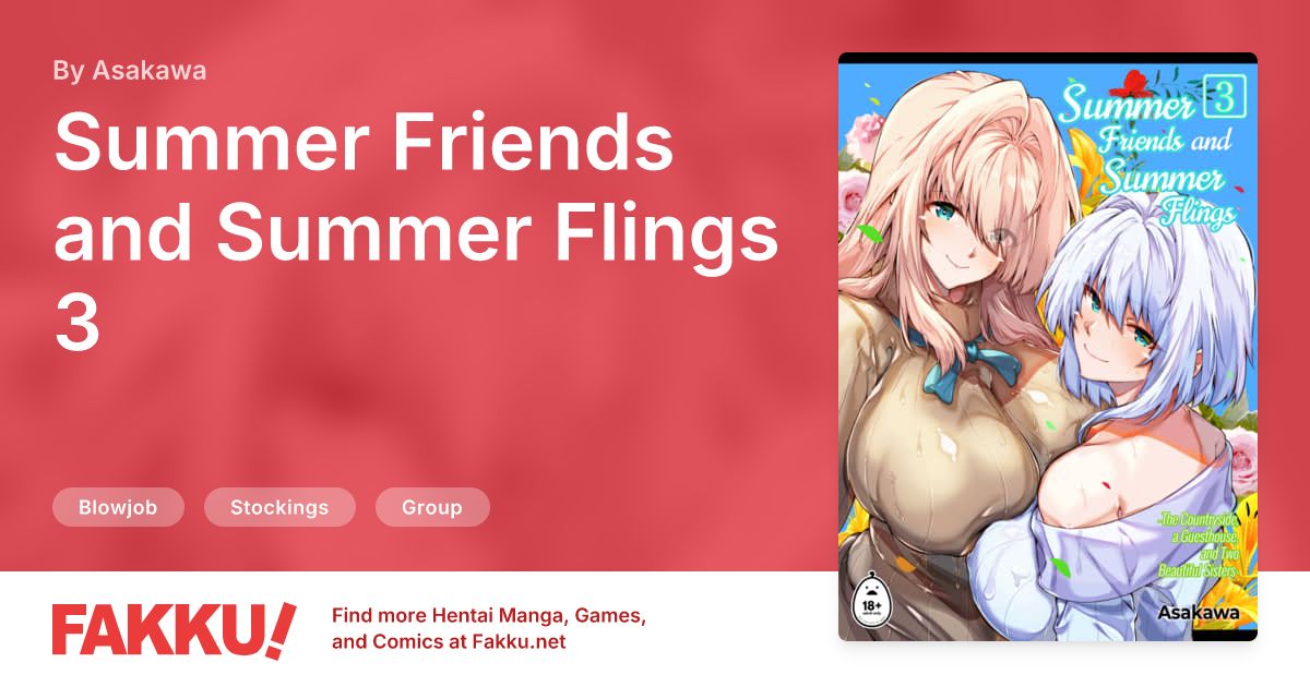 Summer Friends and Summer Flings 3 Hentai by Asakawa - FAKKU