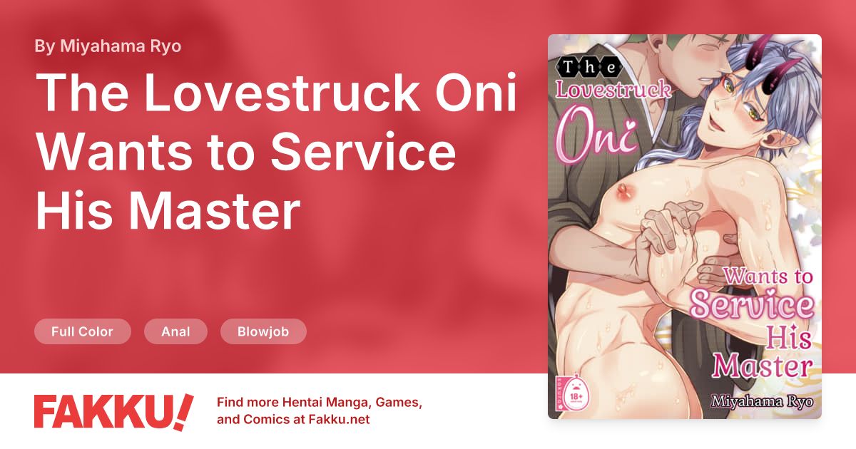 The Lovestruck Oni Wants to Service His Master Hentai by Miyahama Ryo - FAKKU
