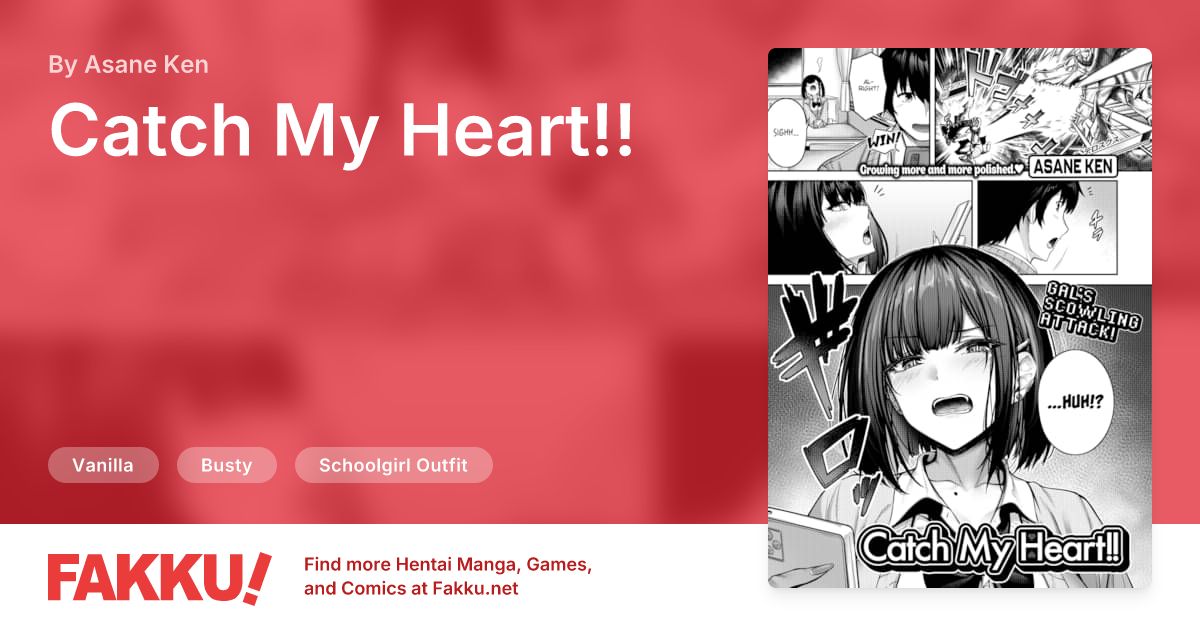 Catch My Heart!! Hentai by Asane Ken - FAKKU