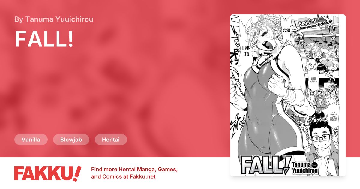 FALL! Hentai by Tanuma Yuuichirou - FAKKU