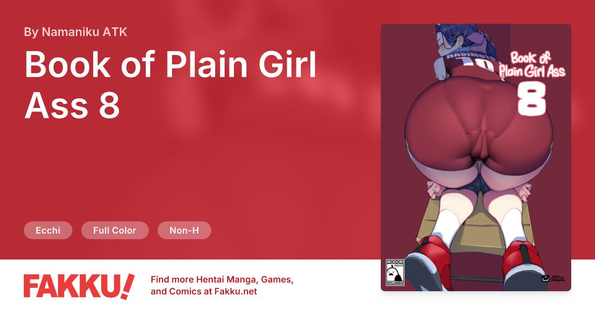Book of Plain Girl Ass 8 Hentai by Namaniku ATK - FAKKU