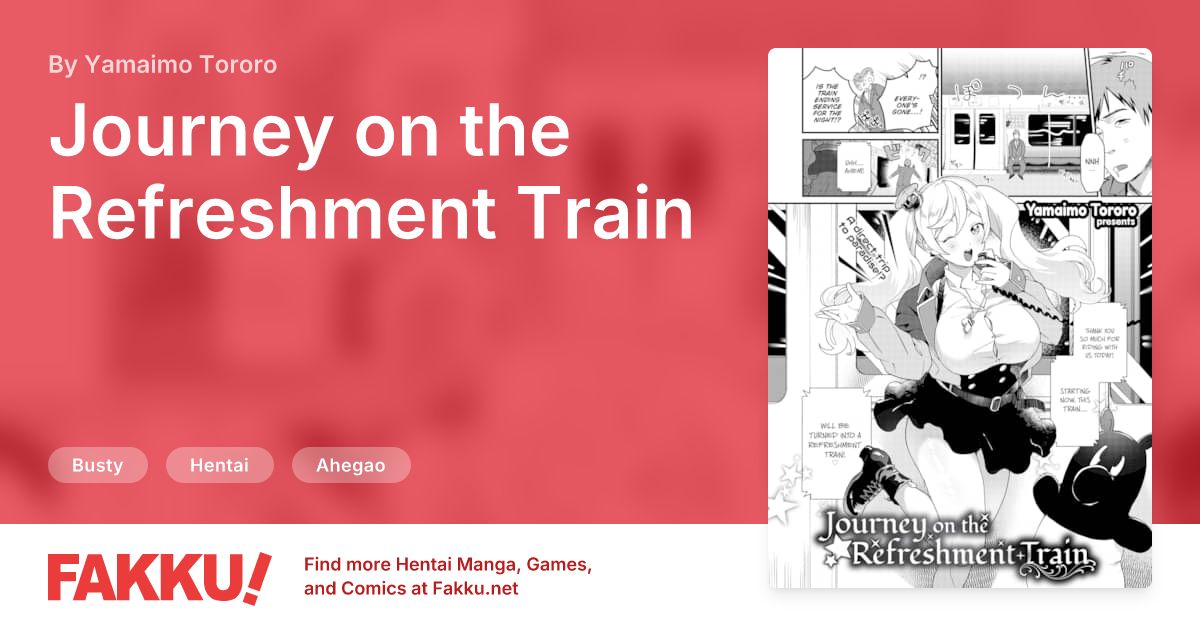 Journey on the Refreshment Train Hentai by Yamaimo Tororo - FAKKU