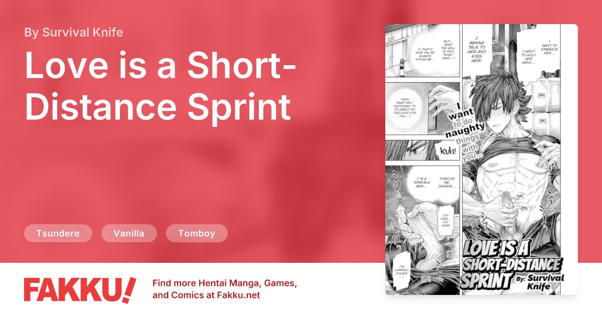 Love is a Short-Distance Sprint Hentai by Survival Knife - FAKKU