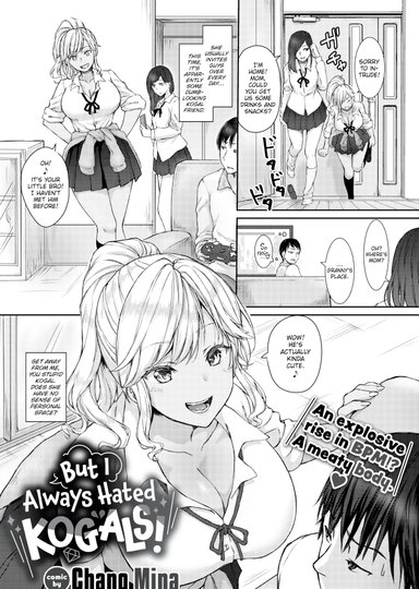 But I Always Hated Kogals!