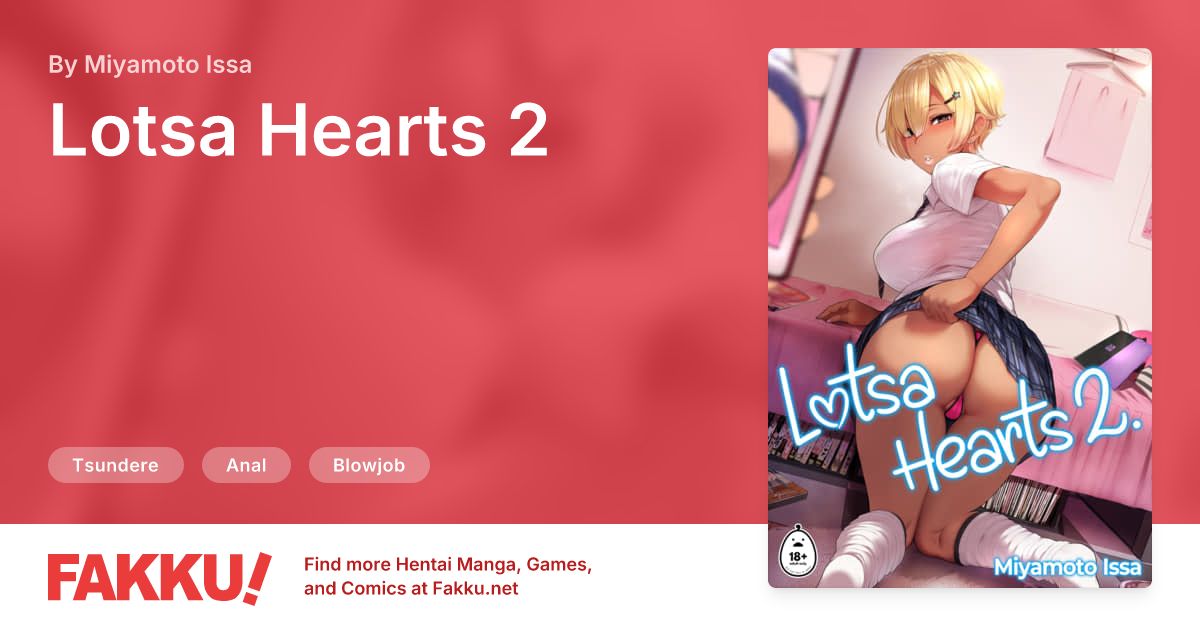  Lotsa Hearts 2 Hentai by Miyamoto Issa - FAKKU