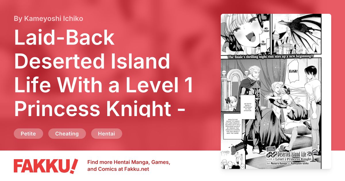 Laid-Back Deserted Island Life With a Level 1 Princess Knight - Final Episode Hentai by Kameyoshi Ichiko - FAKKU