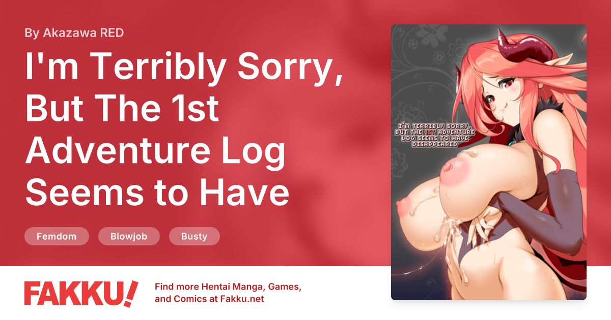 I'm Terribly Sorry, But The 1st Adventure Log Seems to Have Disappeared Hentai by Akazawa RED - FAKKU