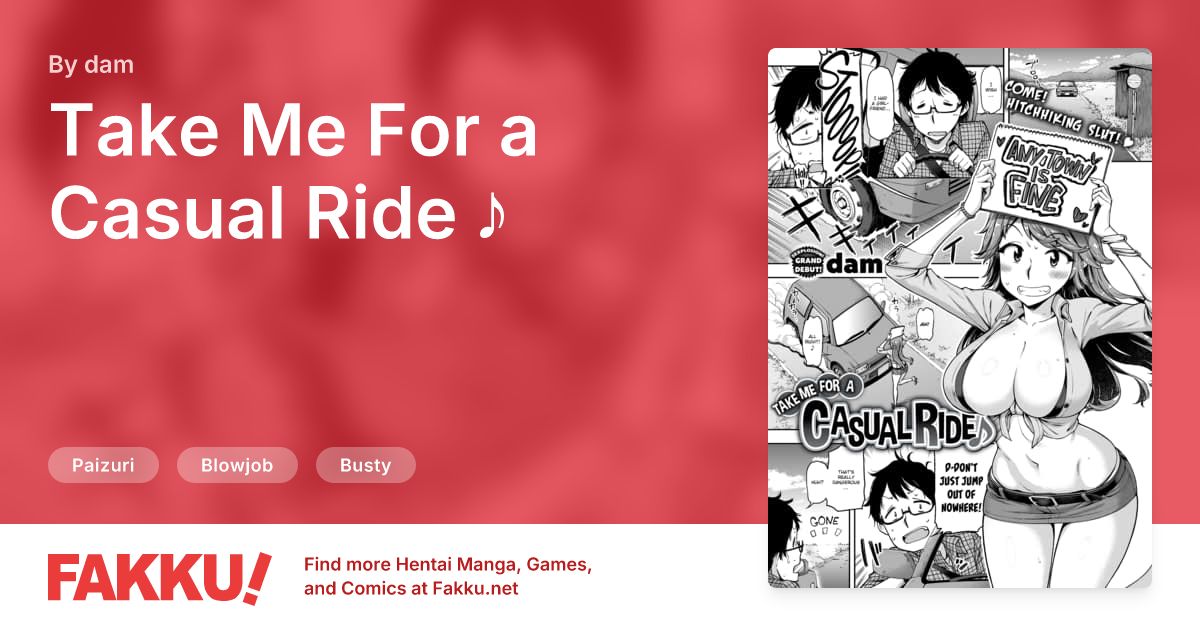 Take Me For a Casual Ride ♪ Hentai by dam - FAKKU