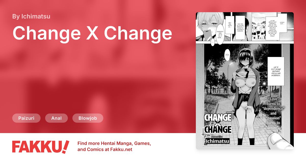 Change X Change Hentai by Ichimatsu - FAKKU