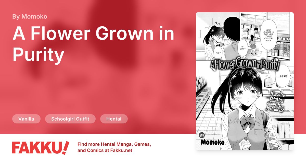 A Flower Grown in Purity Hentai by Momoko - FAKKU