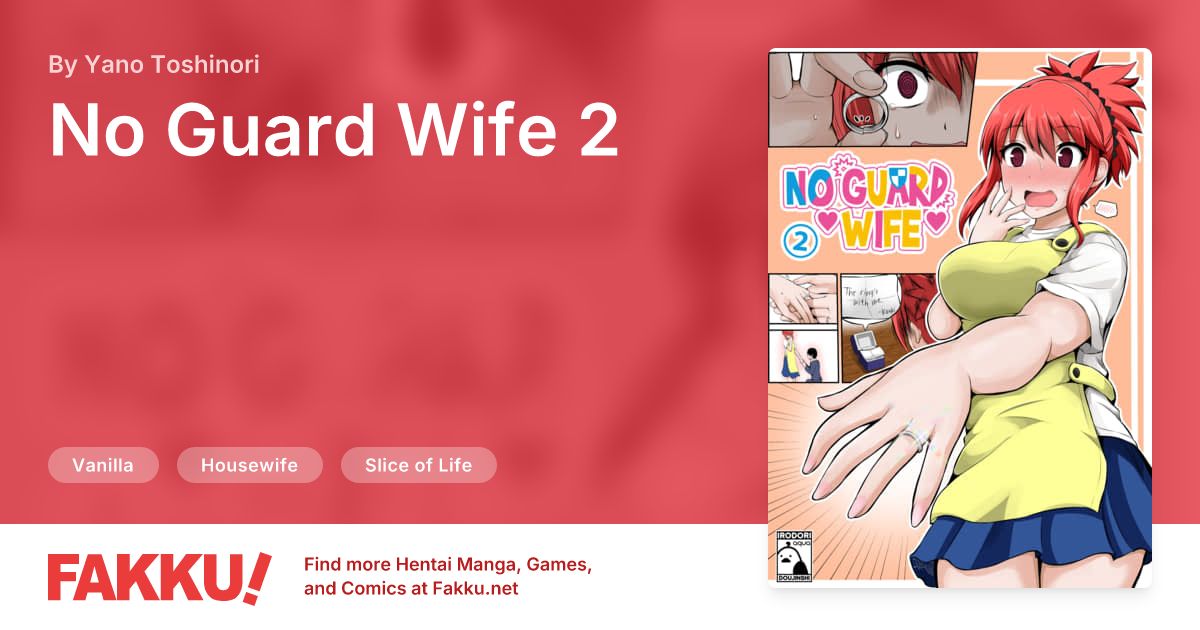 No Guard Wife 2 Hentai by Yano Toshinori - FAKKU