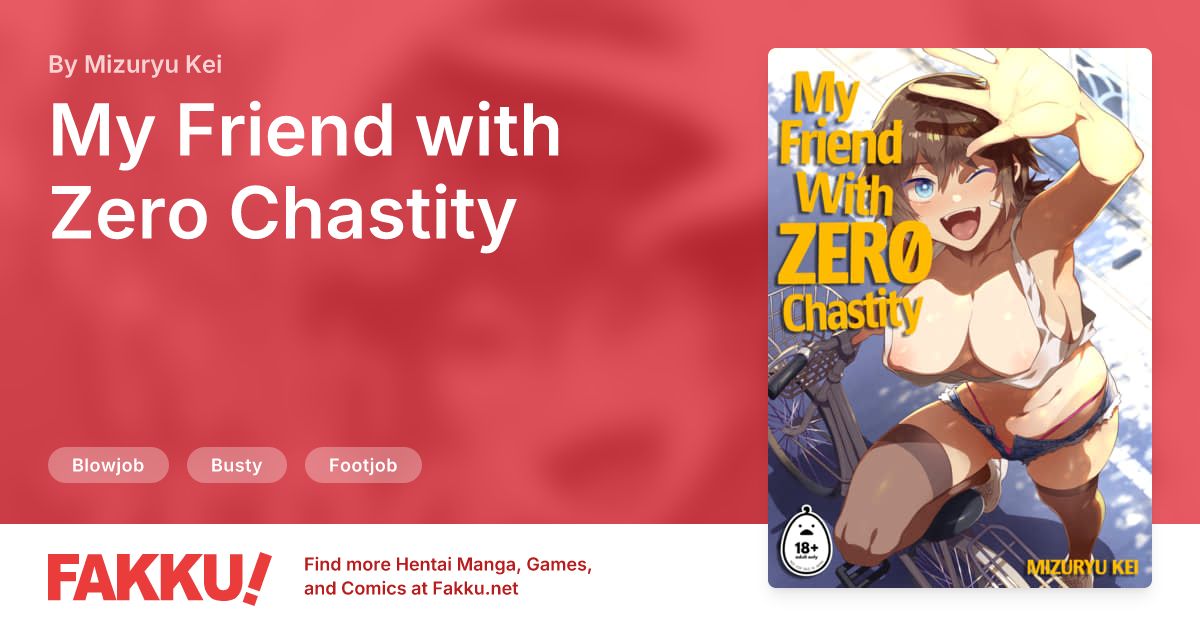 My Friend with Zero Chastity Hentai by Mizuryu Kei - FAKKU