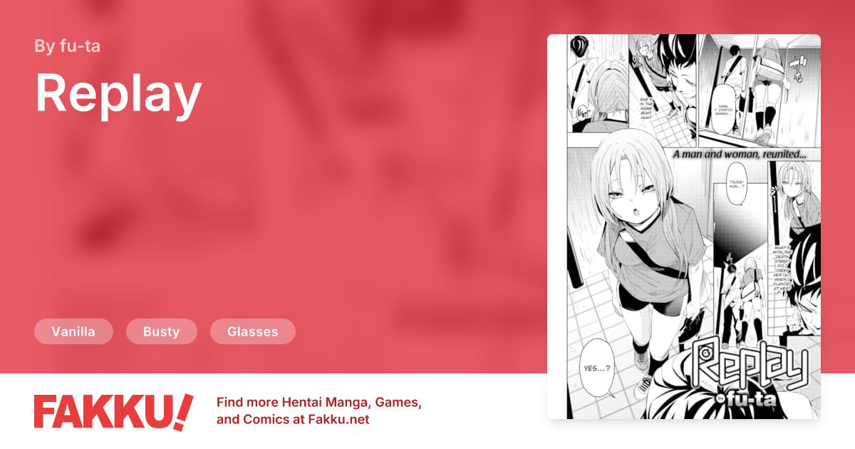 Replay Hentai by fu-ta - FAKKU