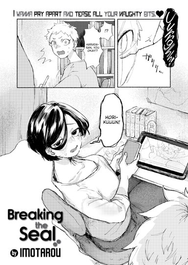 Breaking the Seal