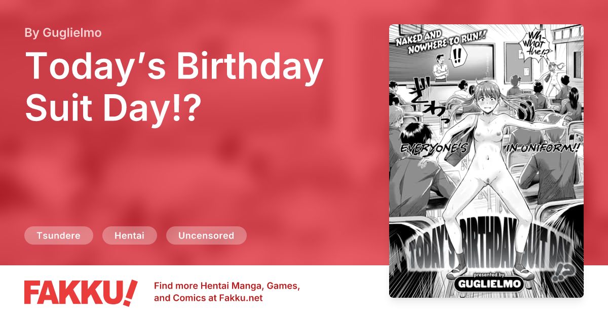 Today’s Birthday Suit Day!? Hentai by Guglielmo - FAKKU
