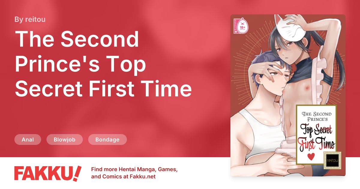 The Second Prince's Top Secret First Time Hentai by reitou - FAKKU