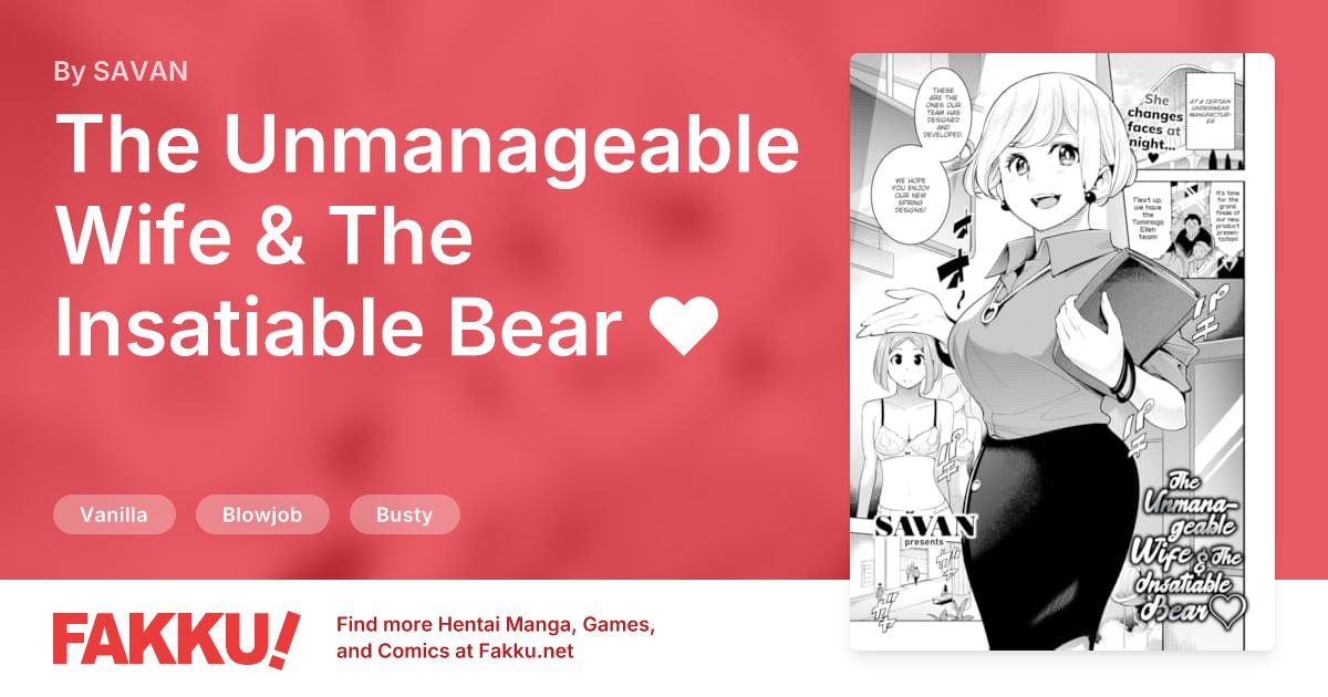  The Unmanageable Wife & The Insatiable Bear ❤ Hentai by SAVAN - FAKKU