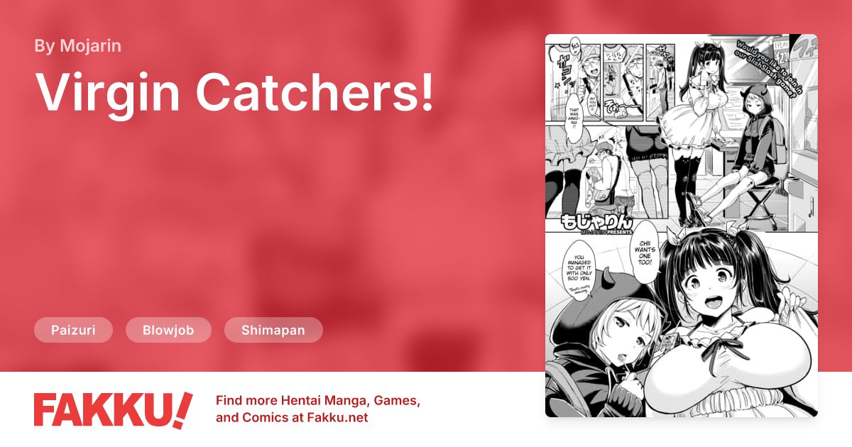 Virgin Catchers! Hentai by Mojarin - FAKKU