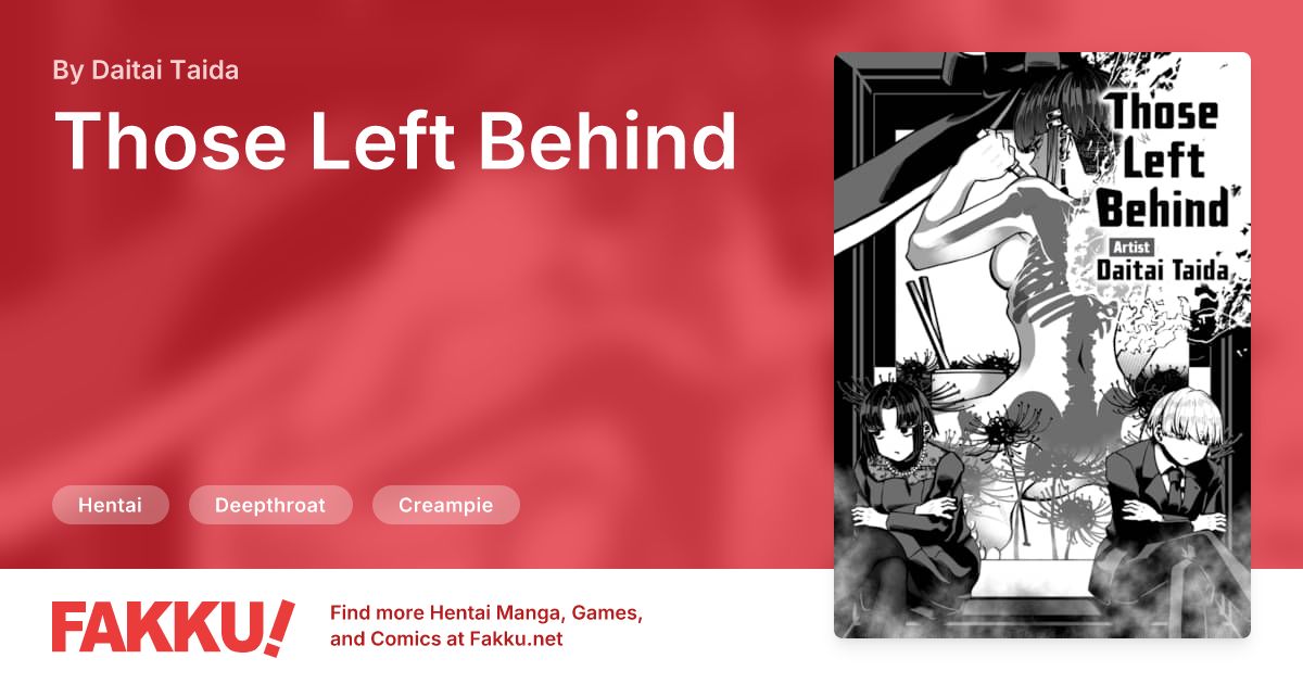  Those Left Behind Hentai by Daitai Taida - FAKKU