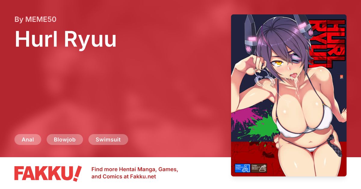 Hurl Ryuu Hentai by MEME50 - FAKKU