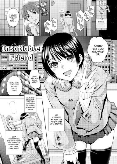Insatiable Friend