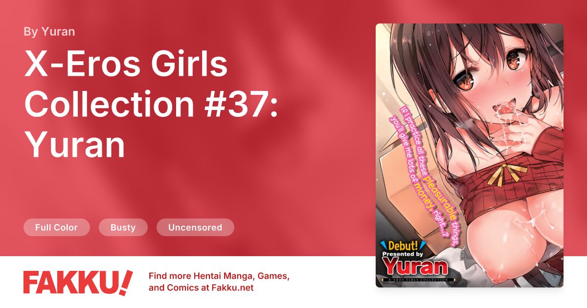 X-Eros Girls Collection #37: Yuran Hentai by Okudera Chiaki, Yuran - FAKKU