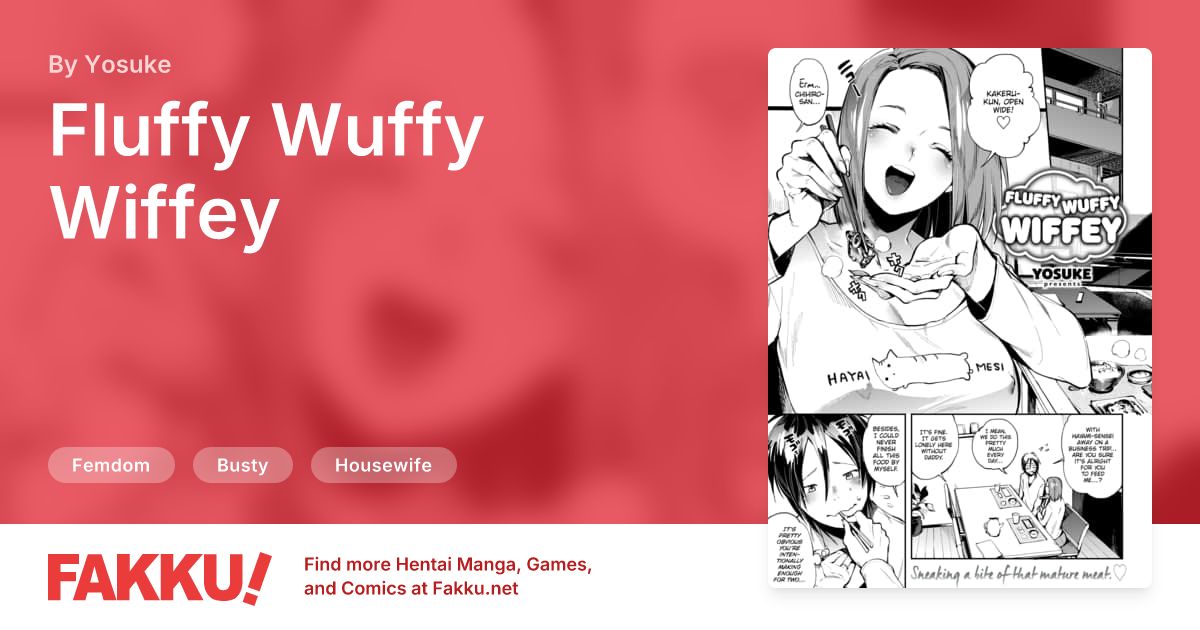 Fluffy Wuffy Wiffey Hentai by Yosuke - FAKKU