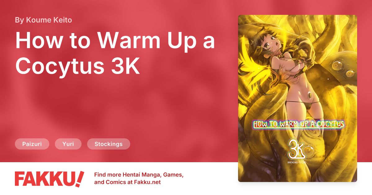 How to Warm Up a Cocytus 3K Hentai by Koume Keito - FAKKU