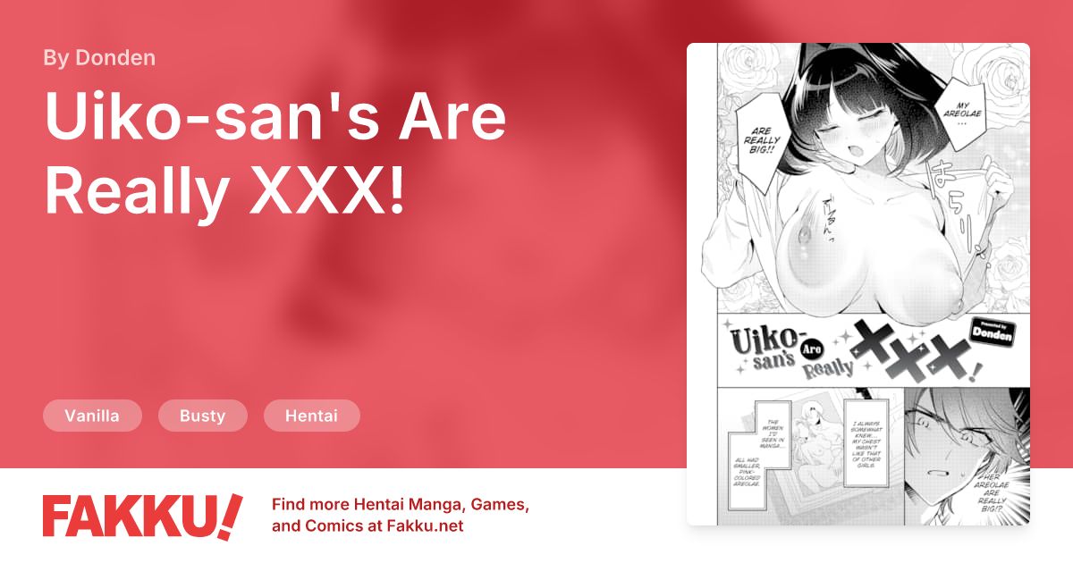 Uiko-san's Are Really XXX! Hentai by Donden - FAKKU