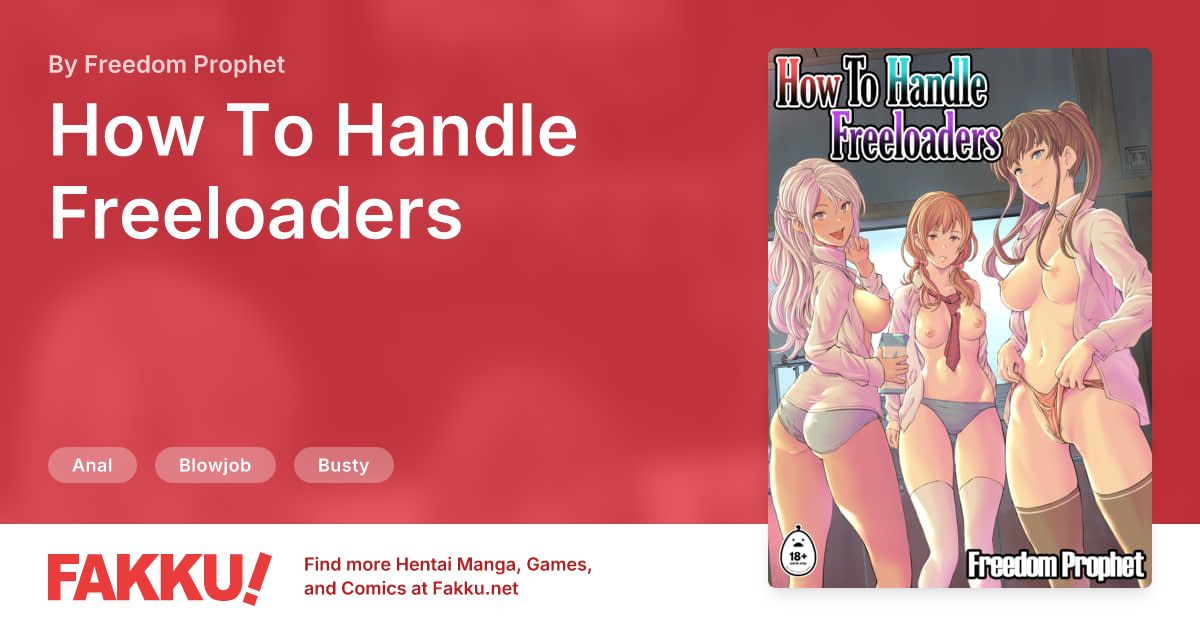 How To Handle Freeloaders Hentai by Freedom Prophet - FAKKU